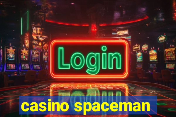 casino spaceman