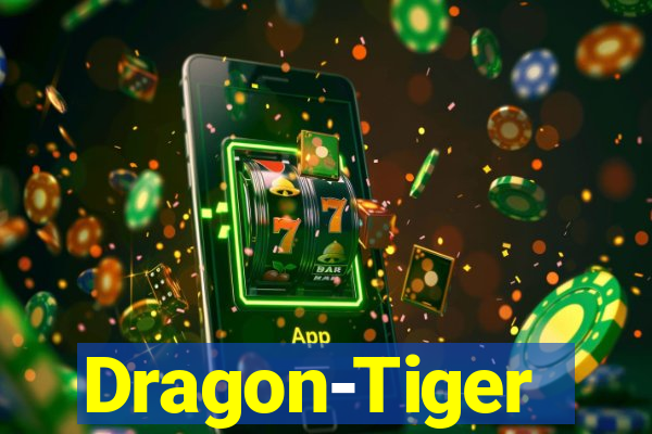 Dragon-Tiger