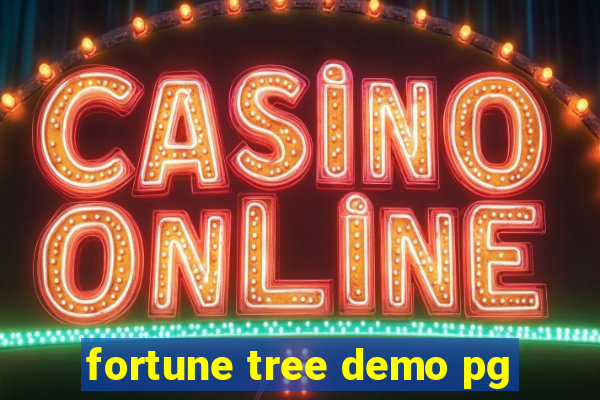 fortune tree demo pg