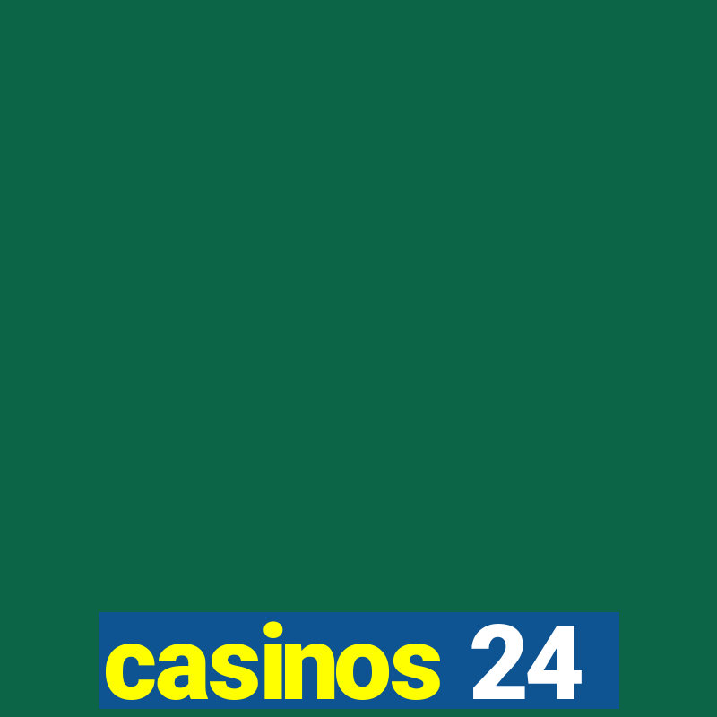 casinos 24