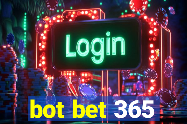 bot bet 365