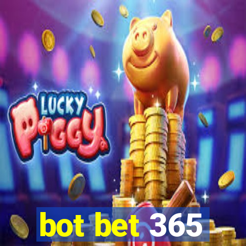 bot bet 365