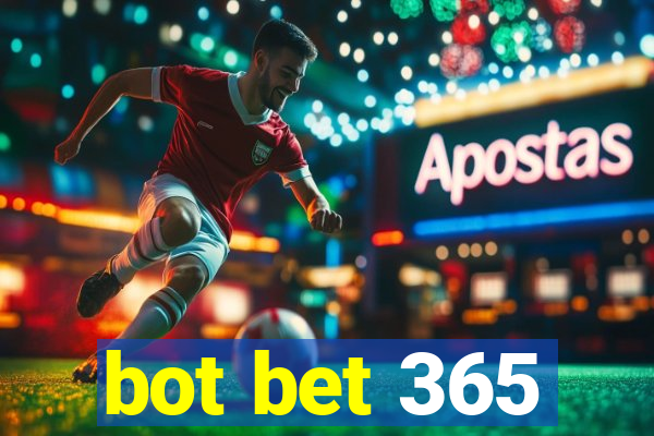 bot bet 365