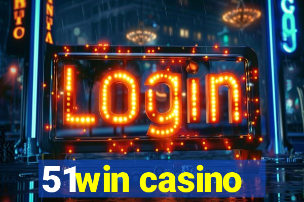 51win casino