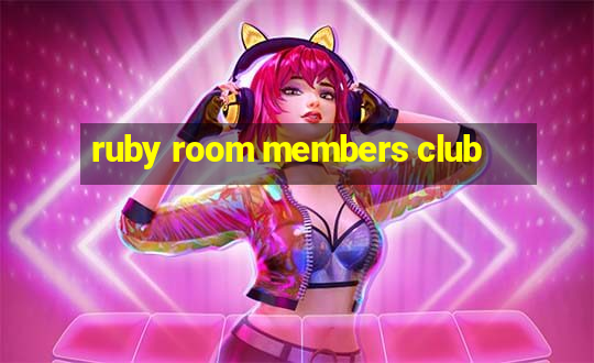 ruby room members club