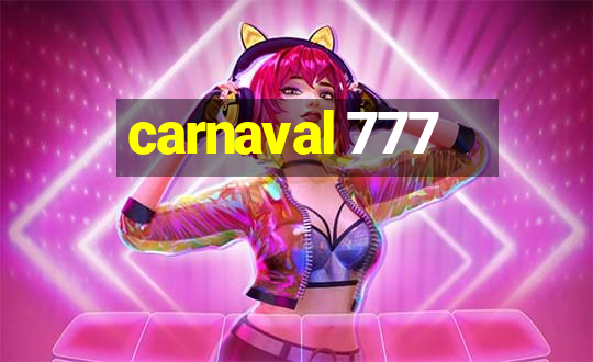 carnaval 777