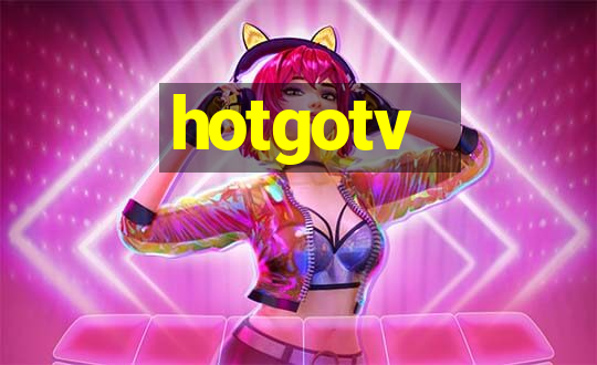 hotgotv