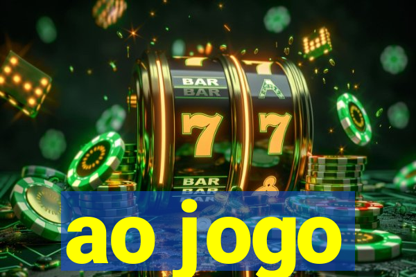 ao jogo