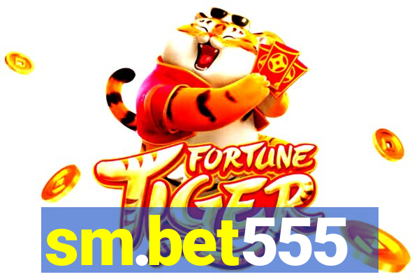 sm.bet555