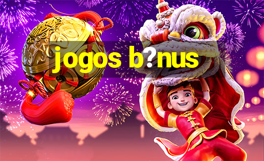 jogos b?nus