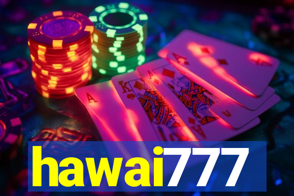 hawai777