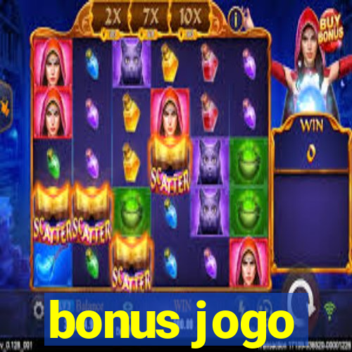 bonus jogo