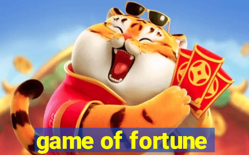 game of fortune