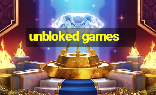 unbloked games