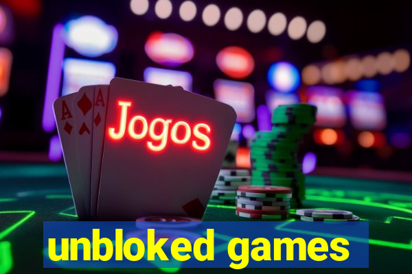 unbloked games