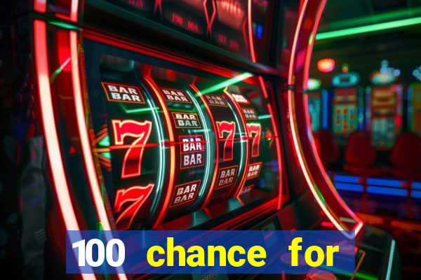 100 chance for 5usd casino