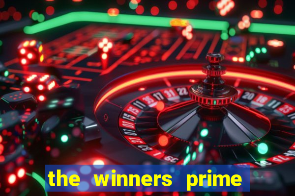 the winners prime leaders mag