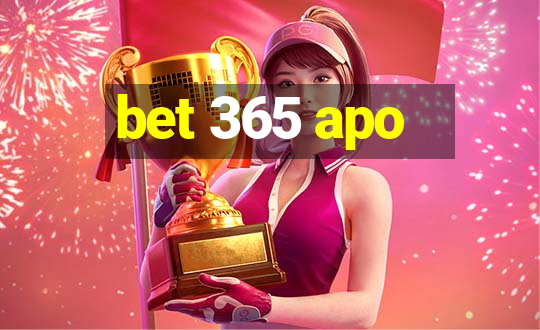 bet 365 apo