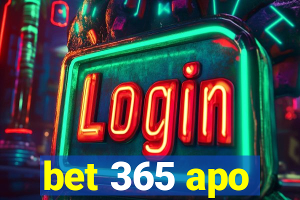 bet 365 apo