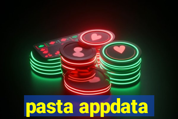 pasta appdata