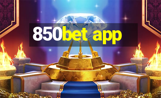 850bet app