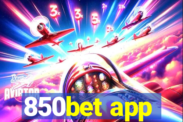 850bet app