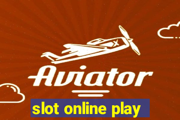 slot online play