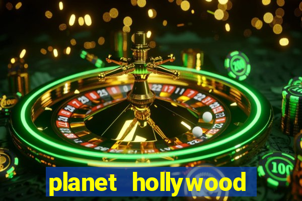 planet hollywood resort and casino las vegas