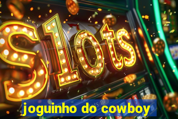 joguinho do cowboy