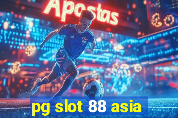 pg slot 88 asia