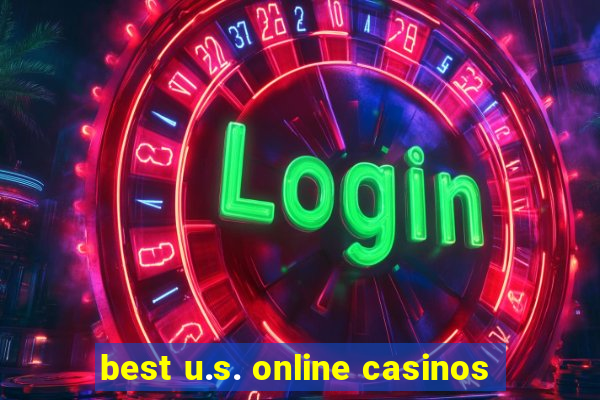 best u.s. online casinos