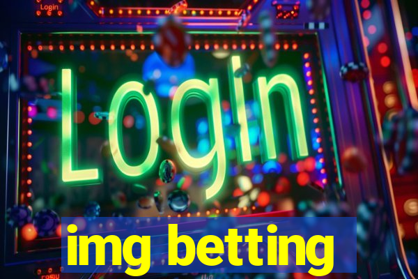 img betting