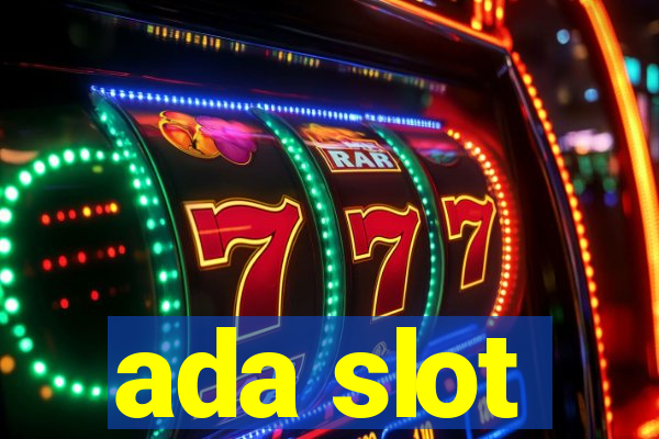 ada slot