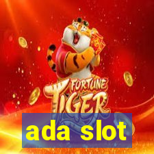 ada slot