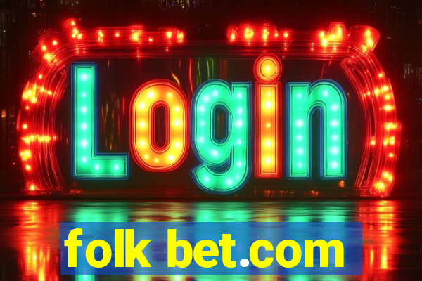 folk bet.com