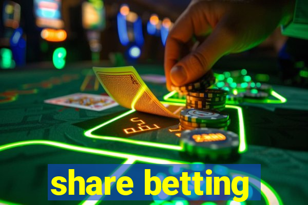 share betting