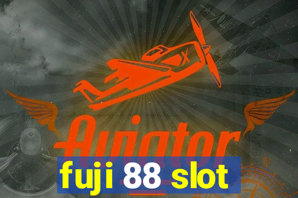 fuji 88 slot