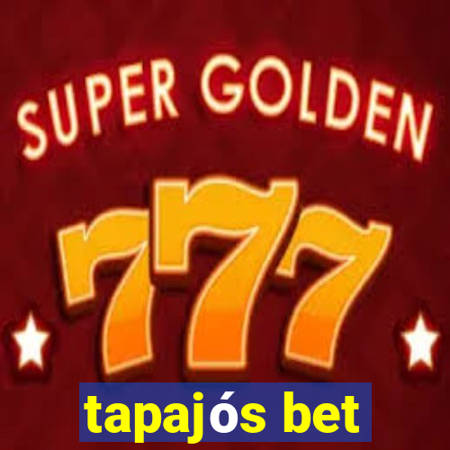 tapajós bet