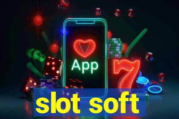 slot soft