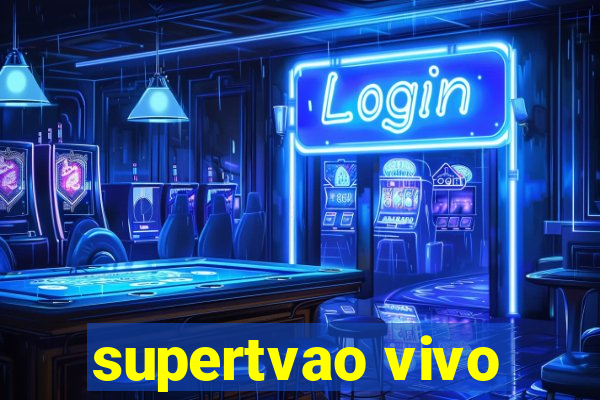 supertvao vivo