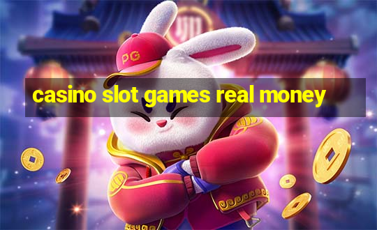 casino slot games real money