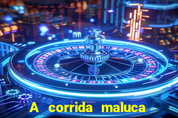 A corrida maluca filme completo dublado