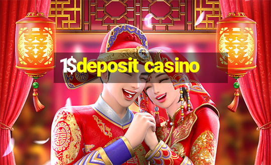 1$deposit casino