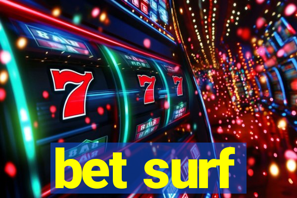 bet surf