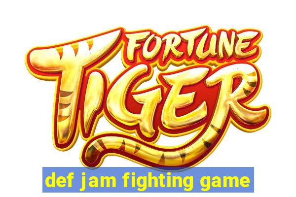 def jam fighting game