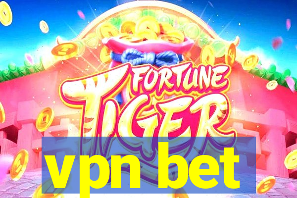 vpn bet