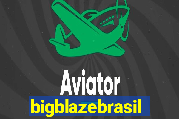 bigblazebrasil