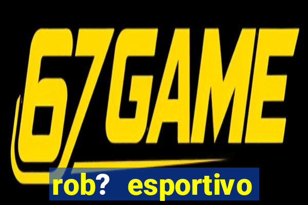 rob? esportivo grátis download