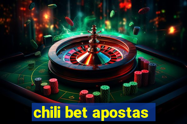 chili bet apostas