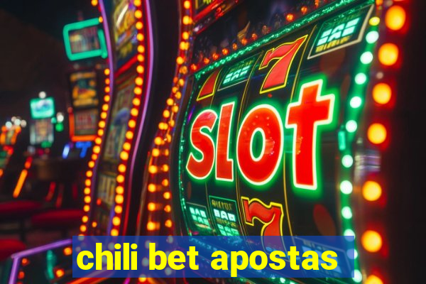 chili bet apostas